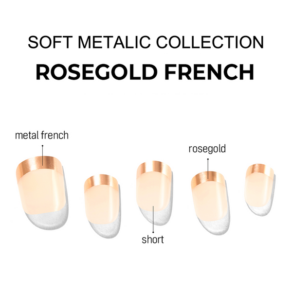 [SOFT METALLIC] MAGIC PRESS MANI- ROSE GOLD FRENCH